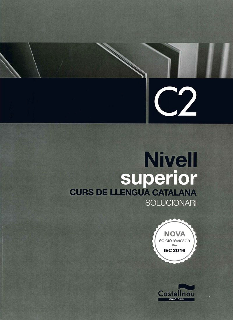 Solucionari Nivell C2 (Nova edició 2024). Aa. Vv. (Castellnou) 9788418523199