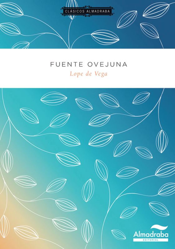 Fuente Ovejuna. Lope De Vega Y Carpio, Felix (Almadraba) 9788483088296