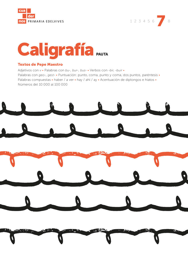 Cuaderno Caligrafía 7 (Pauta). Aa. Vv. (Editorial Luis Vives (Edelvives)) 9788414006849 Imagen principal del producto