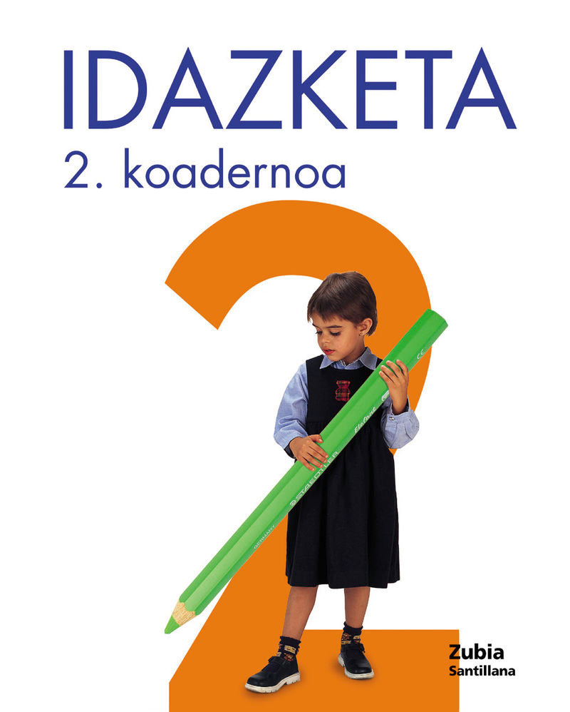 KOADERNOA IDAZKETA 2-2. Aa. Vv. (Zubia Editoriala, S.L.) 9788481474909 Imagen principal del producto