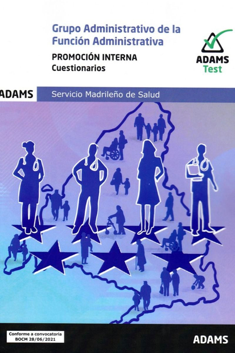 Cuestionarios Grupo Administrativo de la Función Administrativa, promoción interna. Servicio Madrileño de Salud