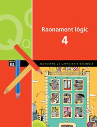 Raonament Logic 4. Blanch Gisbert, Xavier, Espot Puig, Laura (Tandem) 9788481319859
