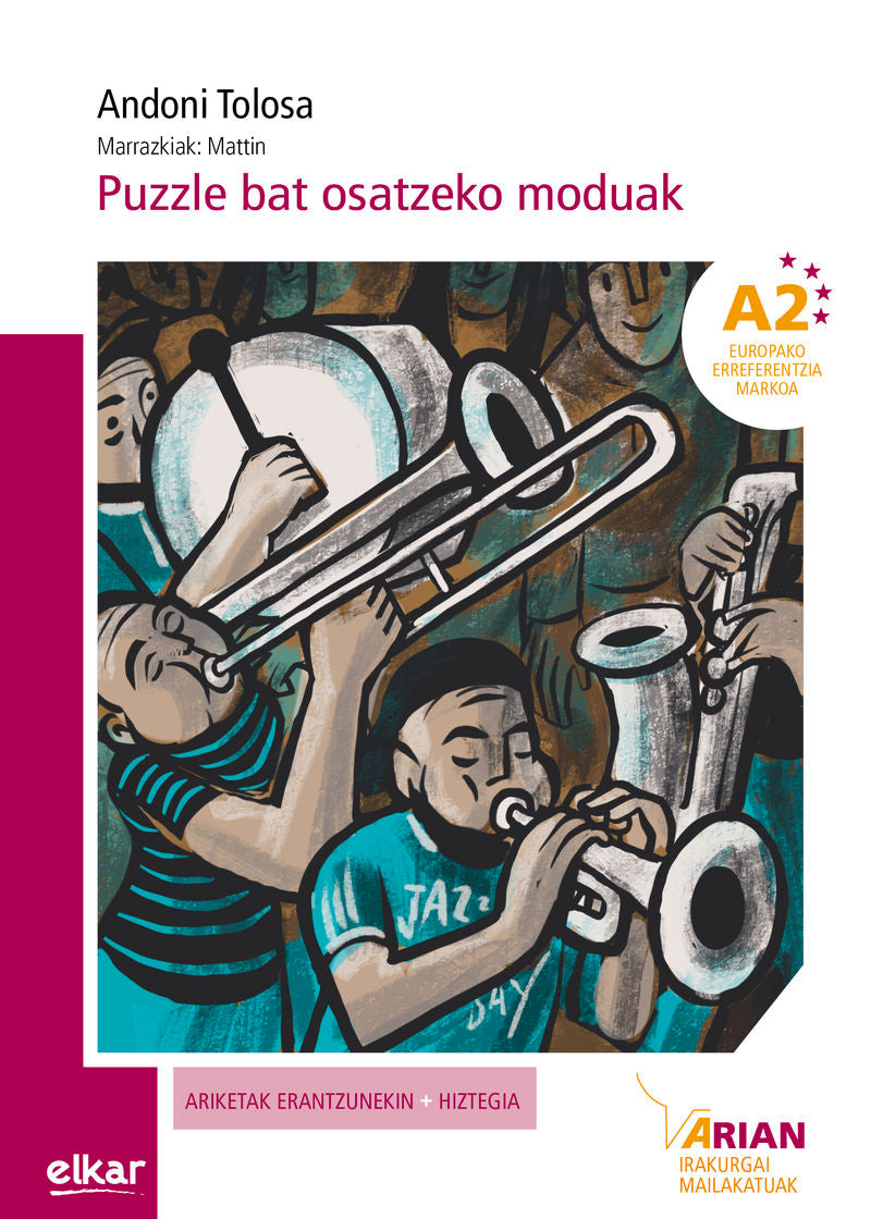 Puzzle bat osatzeko moduak - A2. Mattin (il. ), Tolosa, Andoni (Elkar) 9788413605715 Imagen principal del producto