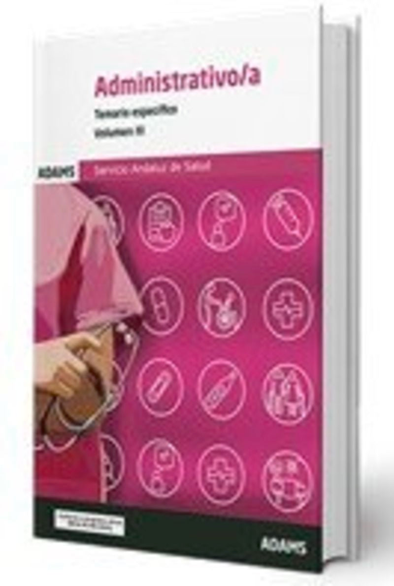 Temario específico III Administrativo-a del Servicio Andaluz de Salud