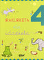 Irakurketa eta idazketa koadernoa 4. Imaz, Lurdes (Elkar) 9788497833899