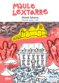 Maule-Lextarre (+ CD audioa): Arian B1. Irakurgaiak. Campistron, Dom (Il. ), Sokarros, Allende, Urmenenta, Asisko (Il. ) (Elkar) 9788490279939 Imagen principal del producto
