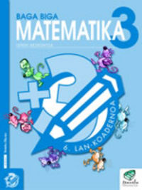 Txanela 3 - Matematika 3. Lan-koadernoa 6. Batzuk (Ikaselkar) 9788483319871
