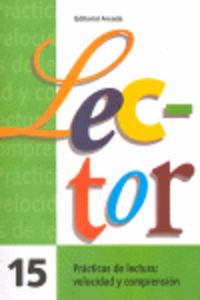 Ep 5 - Lector 15 (Letra Imprenta)  - Practicas De Lectura - Velocidad  Y Comprension Lectora. Recasens Estrada, Margarita (Arcada) 9788478870189