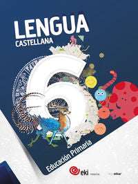 EKI LH 6. Lengua 6. Aa. Vv. (Ikaselkar) 9788416752737