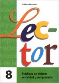 Ep 3 - Lector 8 (Letra Cursiva)  - Practicas De Lectura - Velocidad Y Comprension Lectora. Recasens Estrada, Margarita (Arcada) 9788478870110