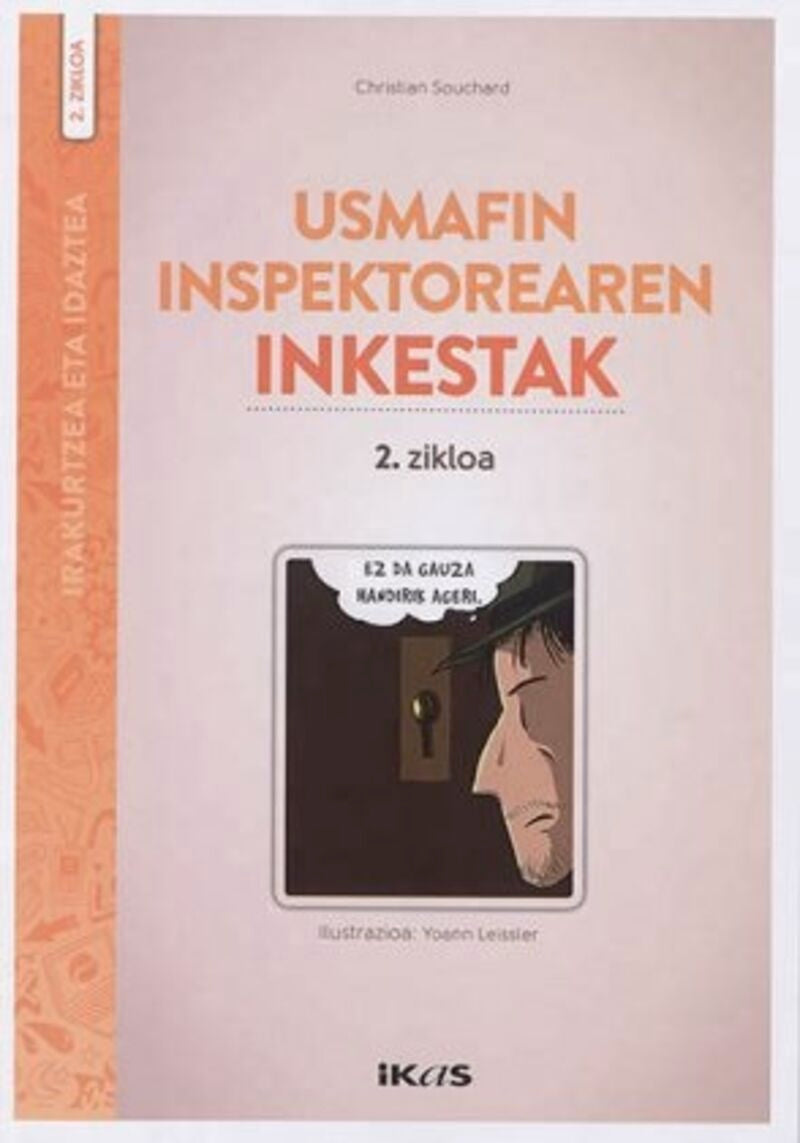 Usmafin Inspektorearen Inkestak (2. Zikloa). Souchard, Christian (Ikas) 9782849632017 Imagen principal del producto