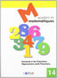 MATEMATIQUES - QUADERN 14. Dylar Ediciones, Proyecto Educativo Faro (Dylar Ediciones, S.L) 9788495280640