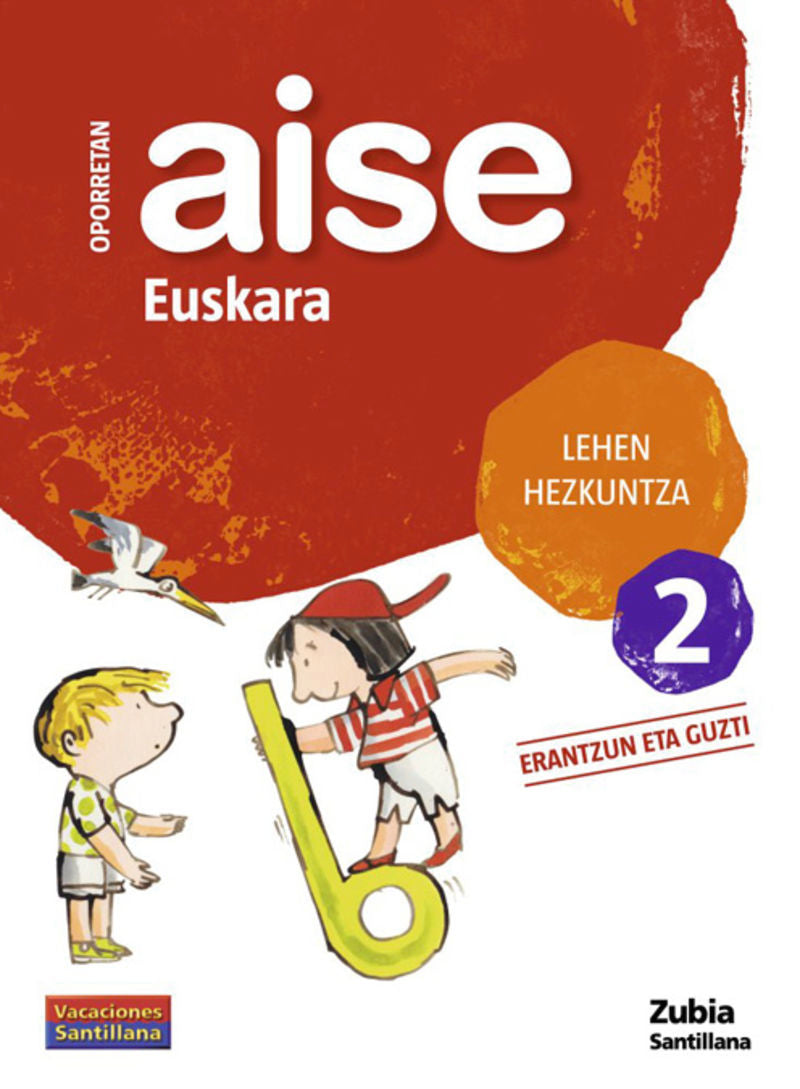 AISE EUSKARA LEHEN HEZKUNTZA 2 ERANTZUN ETA GUZTI. Aa. Vv. (Zubia Editoriala, S.L.) 9788498940350 Imagen principal del producto
