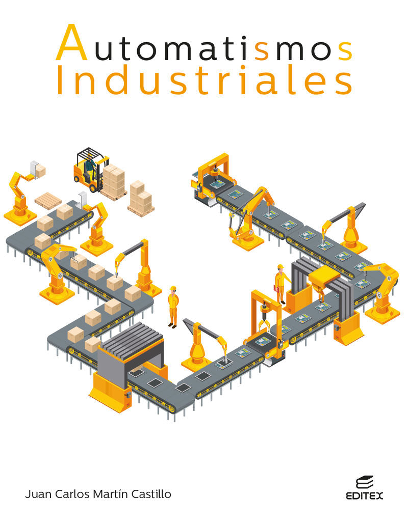 Automatismos industriales. Aa. Vv. (Editorial Editex) 9788410592711 Imagen principal del producto