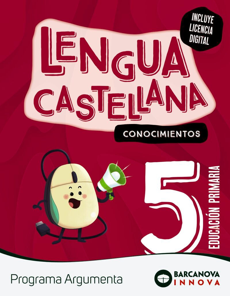 EP 5 - Lengua Castellana (cat, Bal) - Conocimientos - Argumenta - Innova 2 (Barcanova, S.a.) - 9788448956615