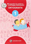Ortografia 1 - Mis Juguetes Las Palabras. Alonso Aparicio, Pedro (Ortografia Maspe, C.B.) 9788488875310