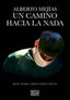 Alberto Mejías. Un camino hacia la nada. Hernandez Rivas, Jose Maria (Editorial ECU) 9788410187344