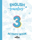 Travelers Blue 3 Activity Book - English Language 3 Primaria. Emmons, Casey (Milton Education) 9788412012750