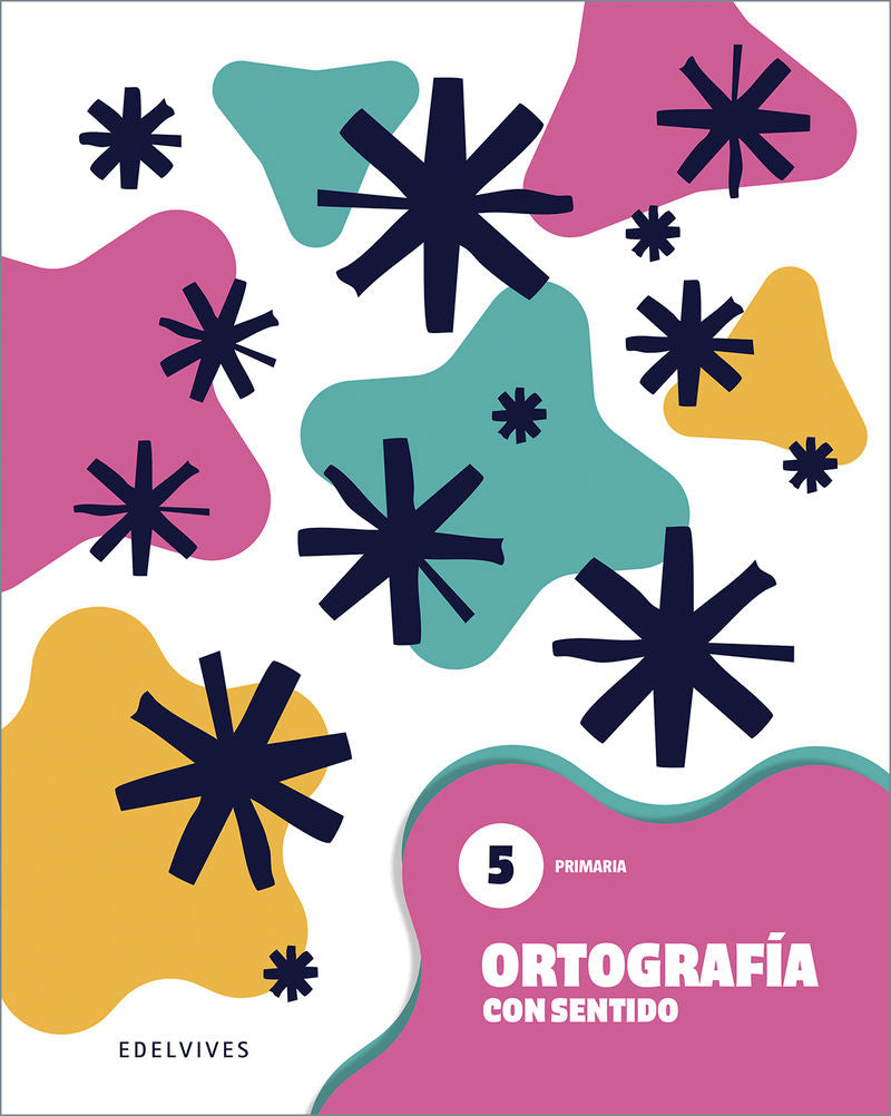Ortografía con sentido 5  - Primaria. Aa. Vv. (Editorial Luis Vives (Edelvives)) 9788414063354 Imagen principal del producto