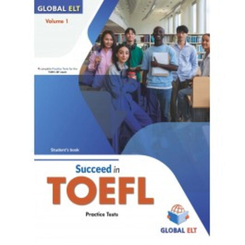 Succeed In Toefl Vol. 1 (4 Tests)   - Sse. Aa. Vv. (Global Elt) 9781805371854