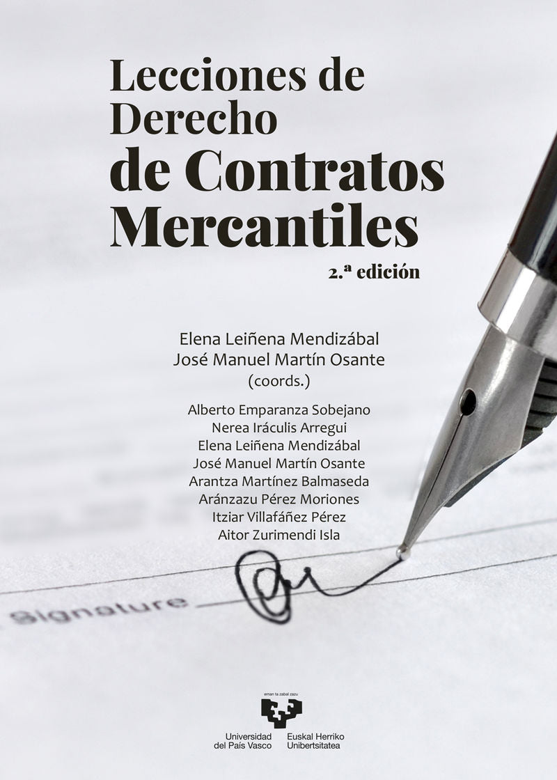 Lecciones de Derecho de Contratos Mercantiles. Leiñena Mendizabal, E. (coord), Martin Osante, J. M. (Coord. ) (Universidad del País Vasco) 9788413196459 Imagen principal del producto