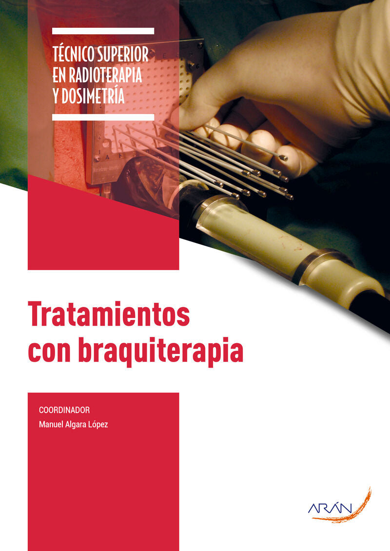 TRATAMIENTOS CON BRAQUITERAPIA. Aa. Vv. (Arán Ediciones, S.L.) 9788418987441 Imagen principal del producto