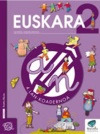 Txanela 2 - Euskara 2. Lan-koadernoa 4. Batzuk (Ikaselkar) 9788497830058 Imagen principal del producto