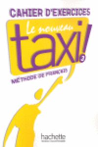 Le Nouveau Taxi 3 Cahier. Aa. Vv. (Hachette) 9782011555595 Imagen principal del producto