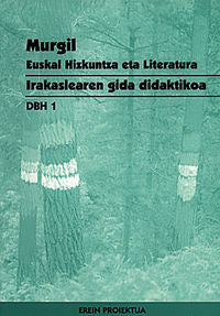 Murgil DBH 1 Irakaslearen Gida. Batzuk (Erein Argitaletxea, S.A.) 9788475686530