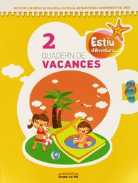 Quadern de vacances 2. Aa. Vv. (Edicions Bromera, S.L.) 9788498245967 Imagen principal del producto