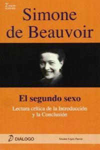 (2 Ed)  Simone De Beauvoir - El Segundo Sexo. Lopez Pavon, Susana (Dialogo) 9788496976689 Imagen principal del producto