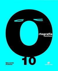 Ortografía castellana. Cuaderno 10 - EPO. Aa. Vv. (Editorial Teide, S.A.) 9788430708758 Imagen principal del producto