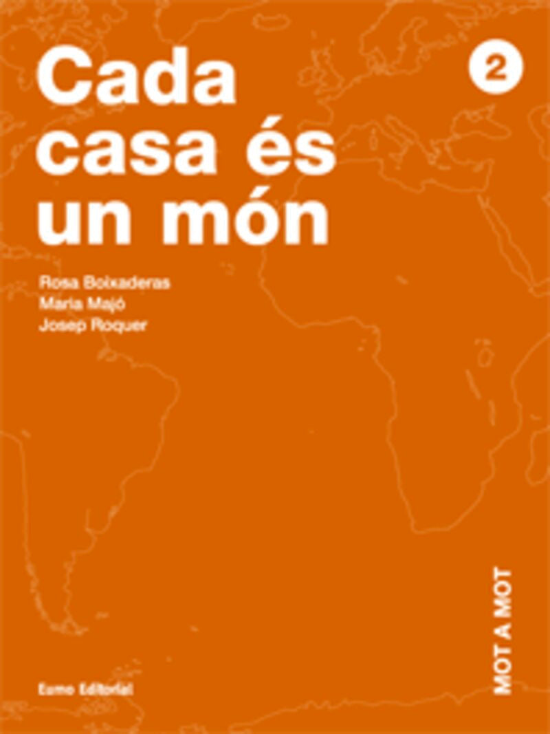 Mot a Mot 2. Cada Casa Es un Mon (Eumo) - 9788497661614