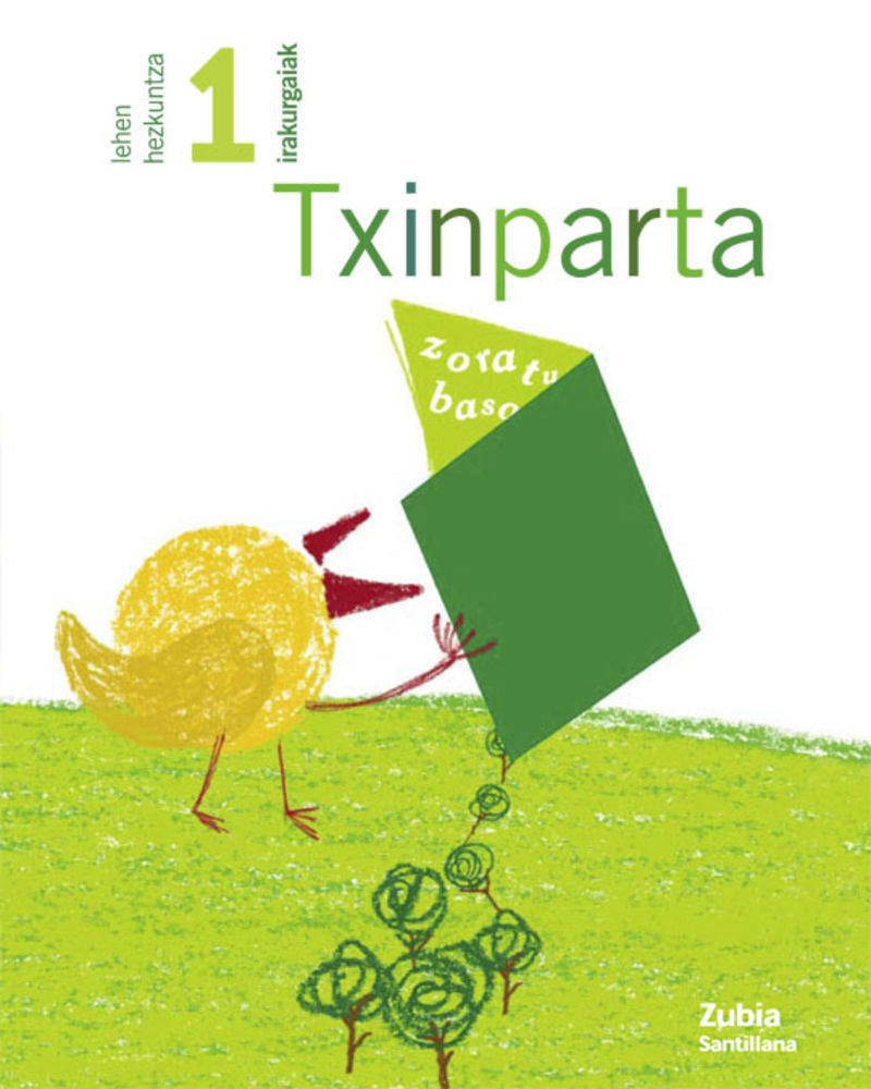 IRAKURGAIAK TXINPARTA 1 LEHEN HEZKUNTZA. Aa. Vv. (Zubia Editoriala, S.L.) 9788481477245 Imagen principal del producto