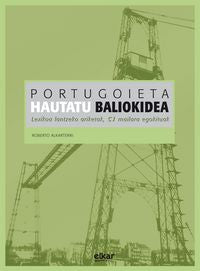 Portugoieta. Hautatu baliokidea. Alkarterri (Elkar) 9788497839952 Imagen principal del producto