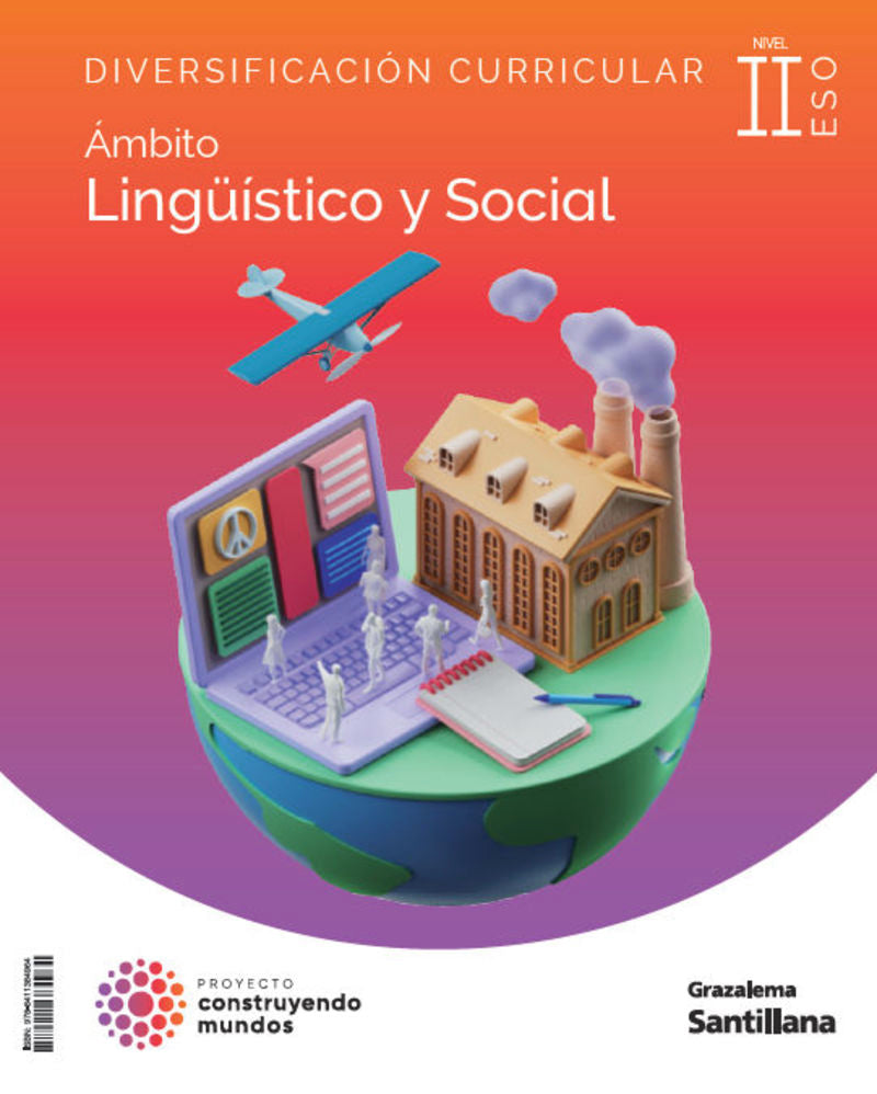 Diversificación 4 ESO Ámbito Socio Linguístico II  Construyendo Mundos Grazalema. Aa. Vv. (Ediciones Grazalema, S.L.) 9788411384964 Imagen principal del producto