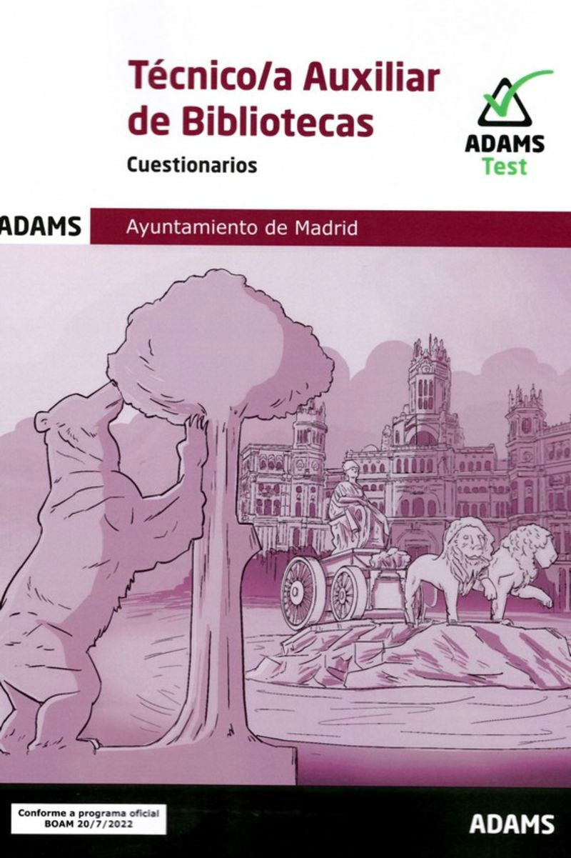 Cuestionarios Técnico-a Auxiliar Bibliotecas Ayuntamiento de Madrid