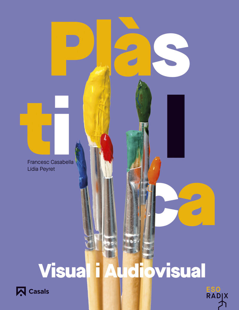 Plastica Visual Audiovisual I ESO Cat/val/bal 26 Radix (Casals) - 9788421883495