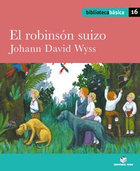 Biblioteca Básica 016 - El robinsón suizo -Johann David Wyss-. Aa. Vv. (Editorial Teide, S.A.) 9788430765461 Imagen principal del producto