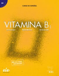 Vitamina B1 libro del alumno + licencia digital. Aa. Vv. (SGEL) 9788416782932