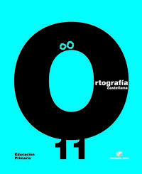 Ortografía castellana. Cuaderno 11 - EPO. Aa. Vv. (Editorial Teide, S.A.) 9788430708765 Imagen principal del producto