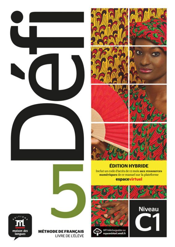 Défi 5 Éd. hybride Livre de l'élève. Aa. Vv. (DIFUSION CENTRO DE INVESTIGACION Y PUBLICACIONES DE IDIOMAS S.L.) 9788419236586