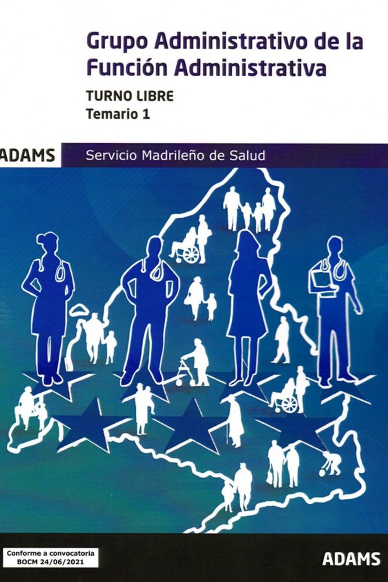 Temario 1 Grupo Administrativo de la Función Administrativa Servicio Madrileño de Salud Imagen principal del producto