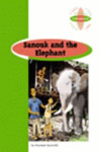 Br - Eso 1 - Sanouk And The Elephant. Reynolds, Maureen (Burlington Books) 9789963467990