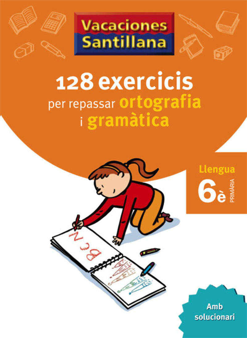 EP 6 - Vacances - Ortografía I Gramática Catala (Grup Promotor) - 9788479182267