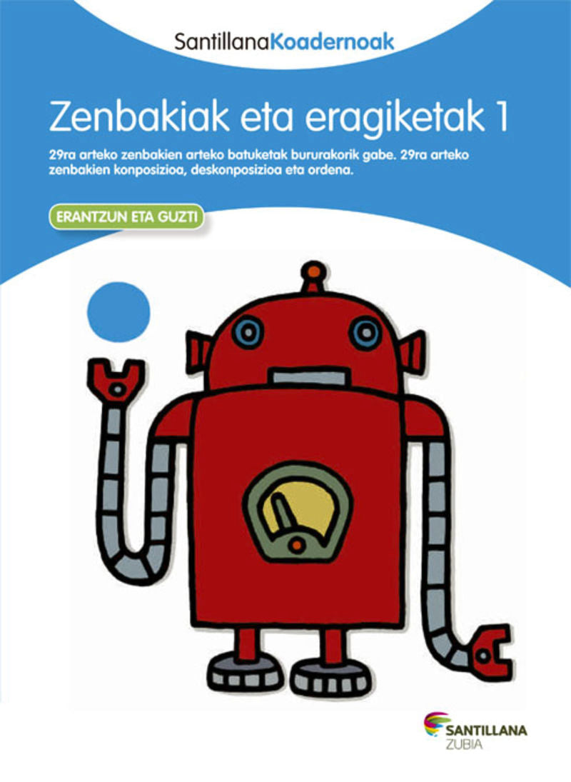 Lh 1 - Zenbakiak Eta Eragiketak 1 (Zubia) - 9788498943740