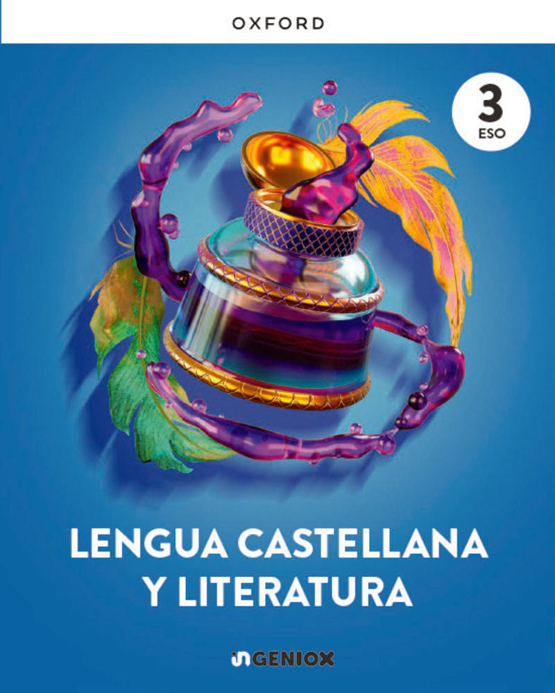 ESO 3 - Lengua y Literatura - Ingeniox (Oxford University Press) - 9780190556815