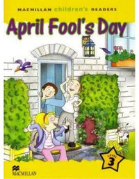 Mchr 3 April Fool's Day (Macmillan Elt) - 9781405074117