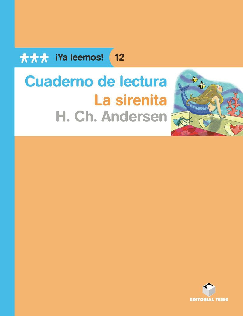 Cuaderno de lectura. La sirenita. ¡Ya leemos! 12. Aa. Vv. (Editorial Teide, S.A.) 9788430766437 Imagen principal del producto