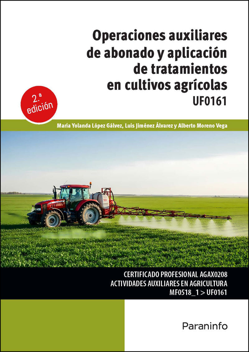 Cp - Operaciones Auxiliares de Abonado y Aplicación de Tratamientos en Cultivos Agricolas Uf0161 (Paraninfo) - 9788428374521